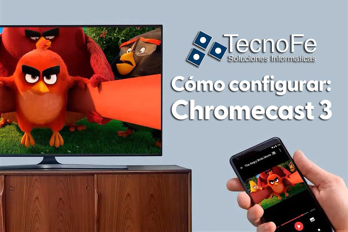 Configurar ChromeCast 3